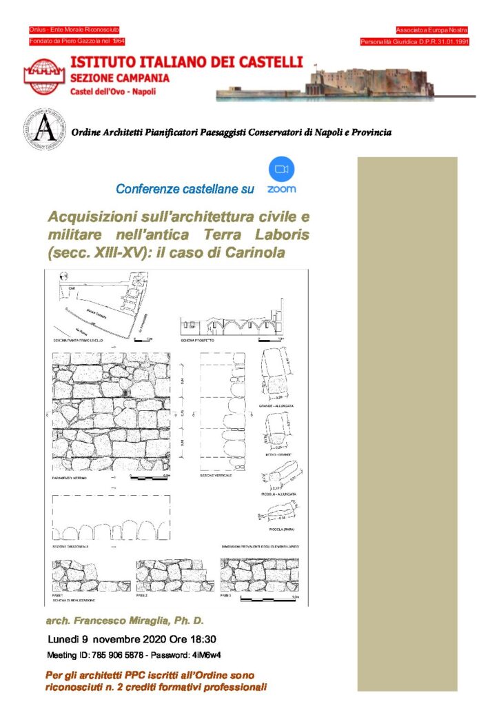Video conferenza Sezione Campania – Acquisizioni sull’architettura civile e militare nell’antica Terra Laboris (secc. XIII-XV): il caso di Carinola