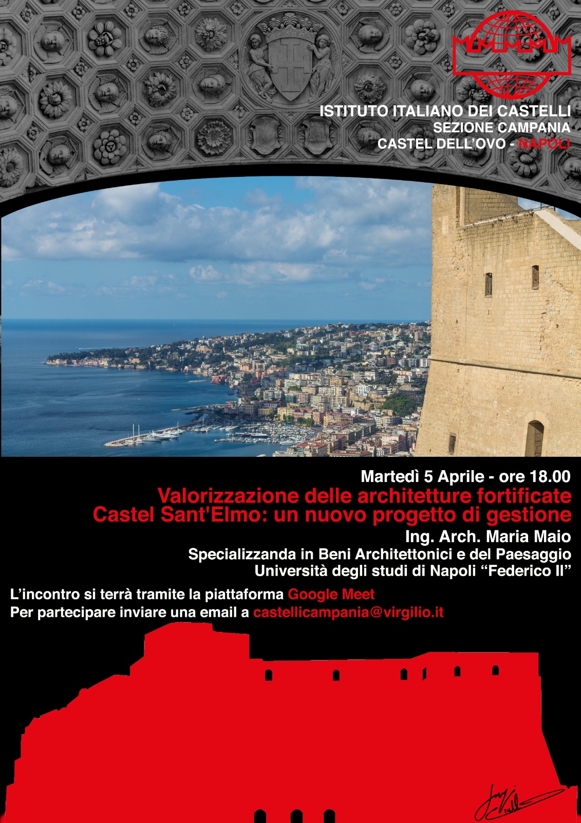 Sezione Campania – Valorizzazione delle architetture fortificate – Castel Sant’Elmo: un nuovo progetto di gestione