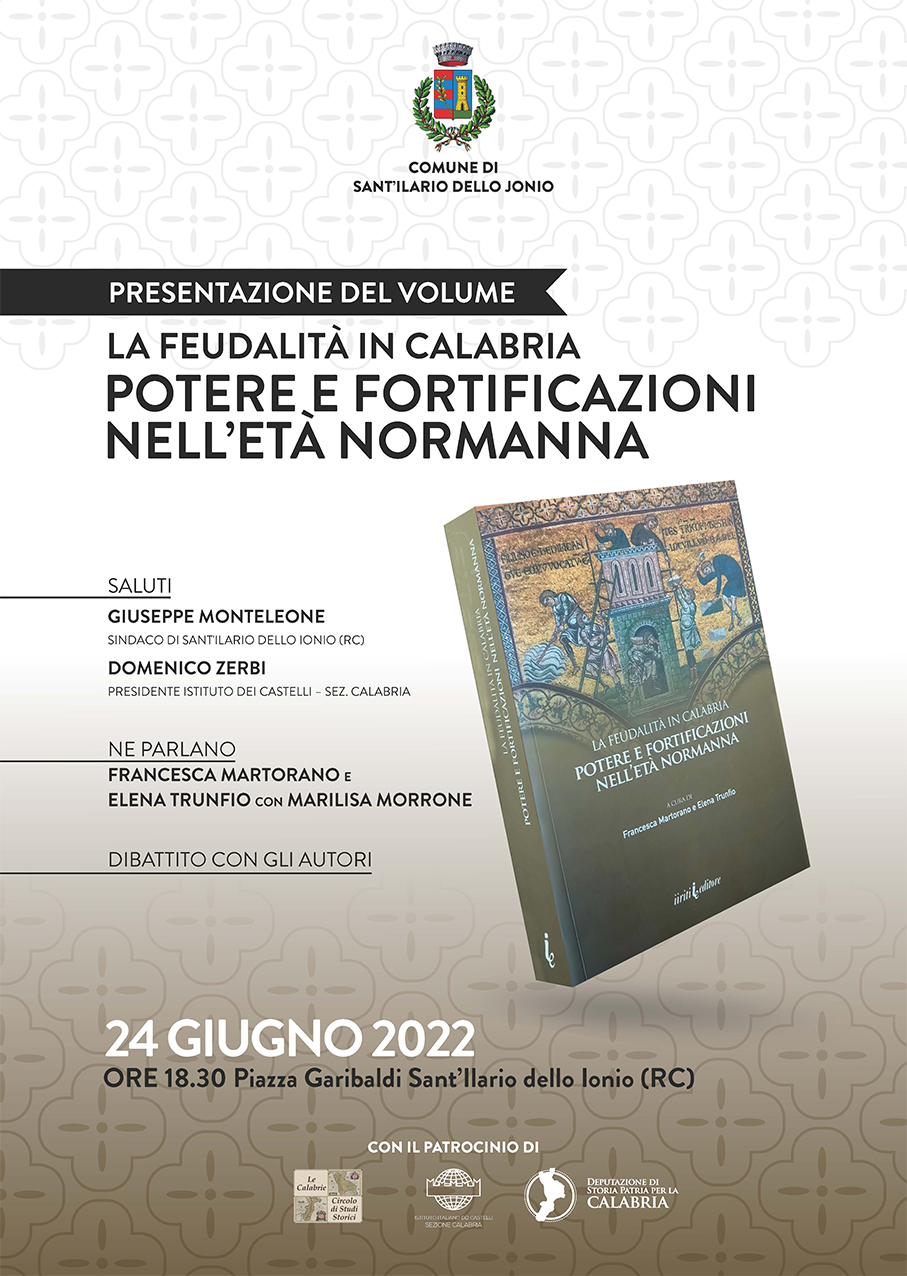 Presentazione volume La Feudalità in Calabria – Potere e fortificazioni nell’età normanna