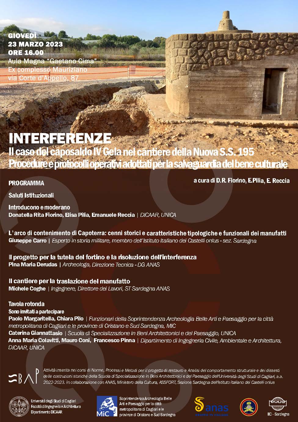 Conferenza:  Interferenze.  Infrastrutture e patrimonio culturale: il caso della traslazione del caposaldo IV Gela nel cantiere della SS 195 in Sardegna