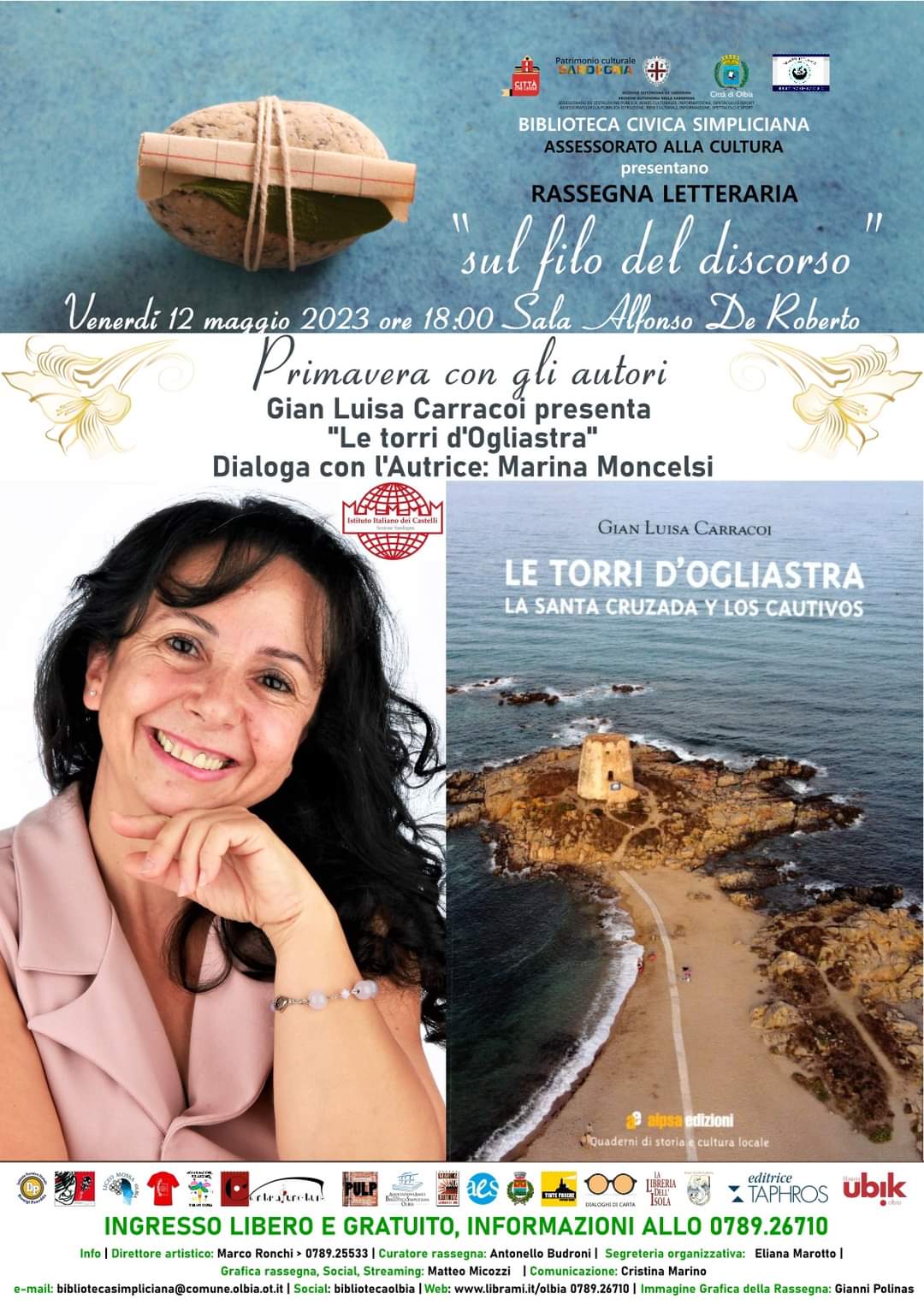 Rassegna letteraria “Sul filo del discorso”. Presentazione del libro “Le torri d’Ogliastra. La Santa cruzada y los cautivos” di Gian Luisa Carracoi