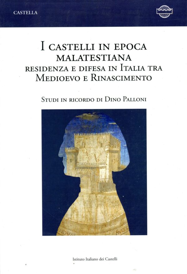 I castelli in epoca malatestiana 108